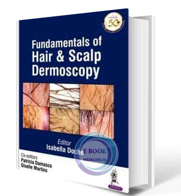 دانلود کتاب Fundamentals of Hair & Scalp Dermoscopy 2019 (Original PDF)